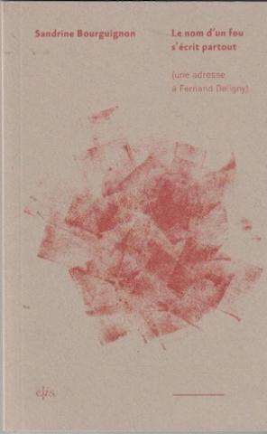 adresse à fernand Deligny