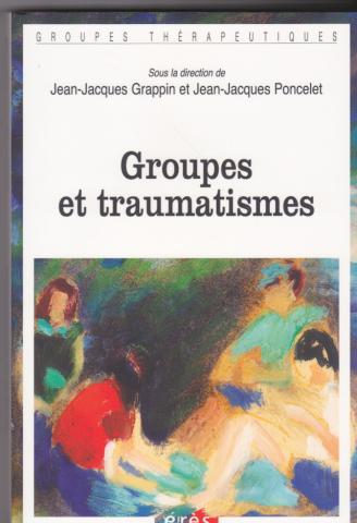 Groupes et traumatismes