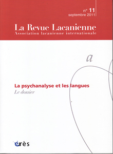 La Revue Lacanienne (9/2011 : La psychanalyse et les langues)