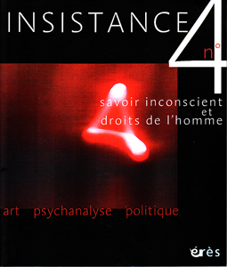 Insistance (12/2010 : Savoir inconscient et droits de l'homme)