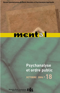 Mental (2/2008 :  Psychanalyse et ordre public)