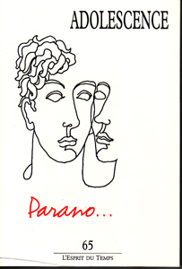 Adolescence (9/2008 : Parano...)
