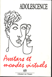 Adolescence (10/2009 : Avatars et mondes virtuels)