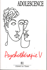 Adolescence (9/2012 : Psychothérapie 5)