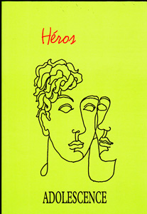 Adolescence (7/2013 : Héros)