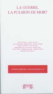 le bloc-notes (9/2003 : La guerre, la pulsion de mort)