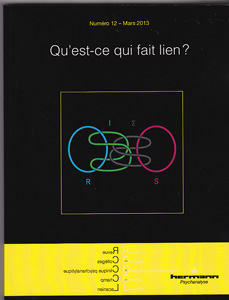 Collèges Cliniques du Champ Lacanien (6/0 : Qu'est-ce qui fait lien?)