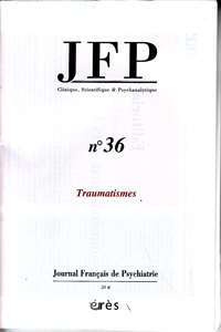 Journal Français de Psychiatrie (5/2012 : Traumatismes)