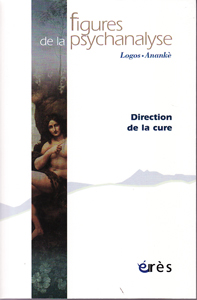 Figures de la psychanalyse (5/2011 : Direction de la cure)