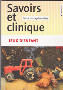 Savoirs et clinique (4/2015 : Jeux d'enfant)