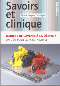 Savoirs et clinique (10/2015 : Jeunes : de l'avenir à la dérive? Un défi pour la psychanalyse)