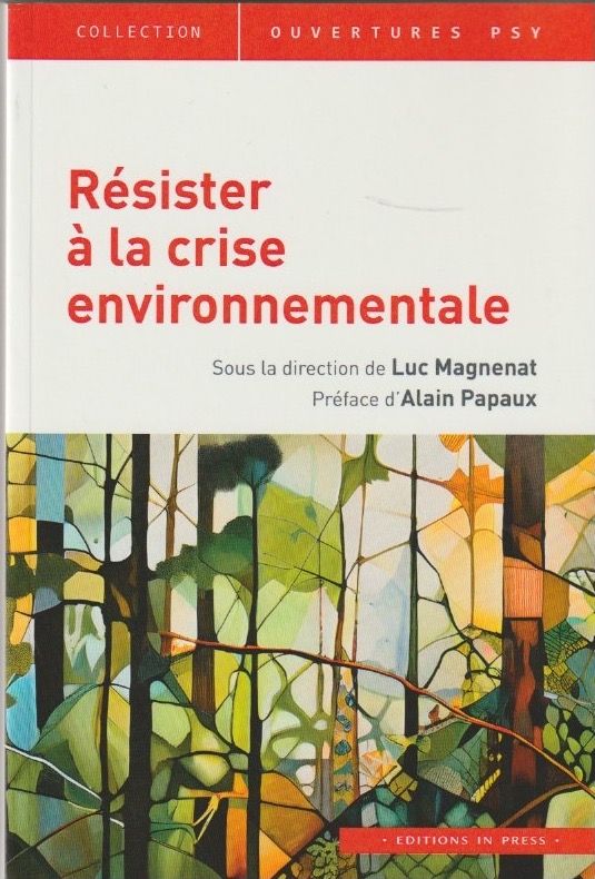 Résister à la crise environnementale