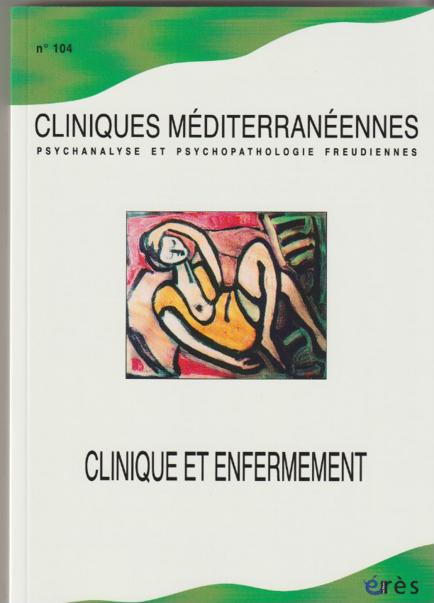 Clinique et enfermement