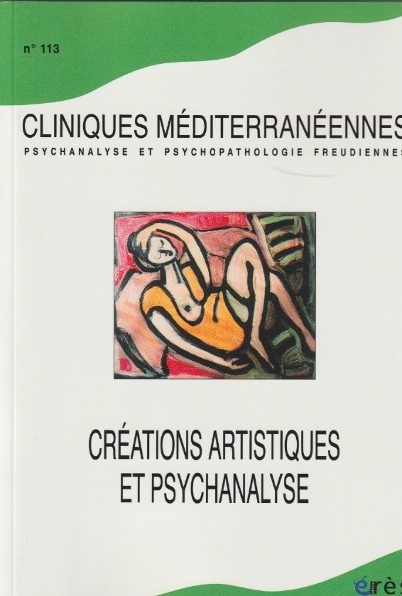 Créations artistiques et psychanalyse