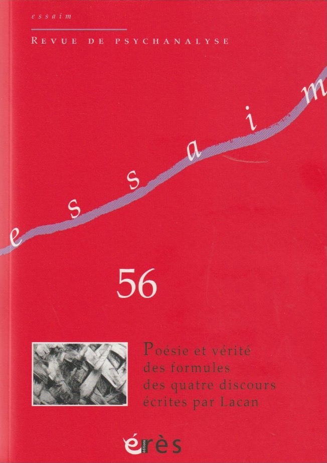 Poésie et vérité des formules des quatre discours écrites par Lacan