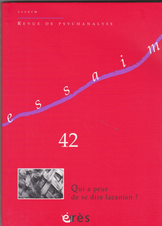 Qui a peur de se dire lacanien?