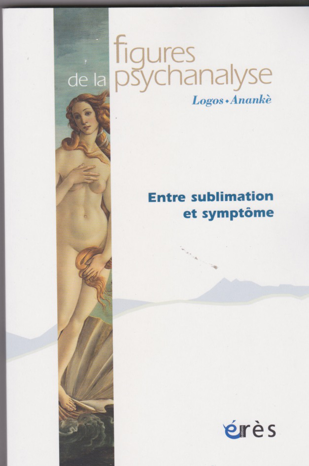 Entre sublimation et symptôme