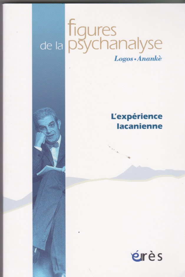 L'expérience lacanienne
