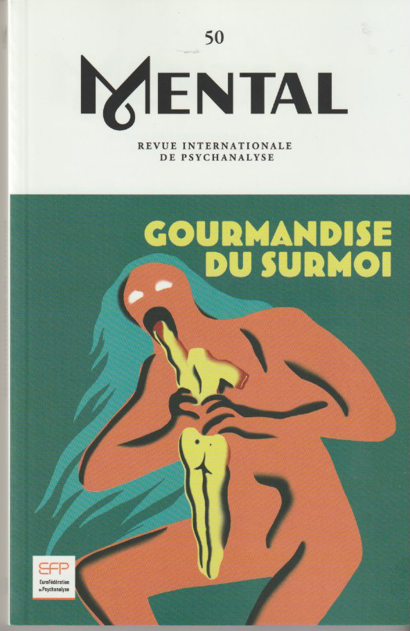 Gourmandise du surmoi