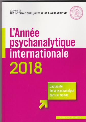 l'annuel de The international Joournal of Psychoanalysis 2018