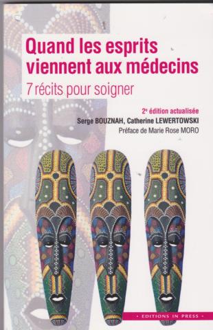 Quand les esprits viennent aux médecins