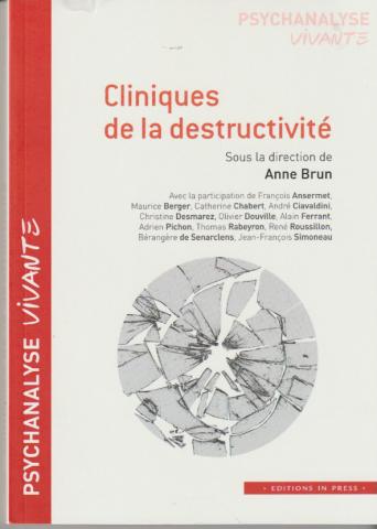 Cliniques de la destructivité