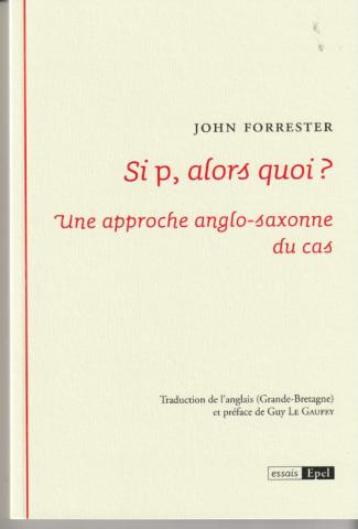 Si P, alors quoi? . Une approche anglo-saxone du cas