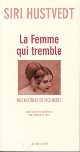 la femme qui tremble