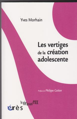 Les vertiges de la création adolescente