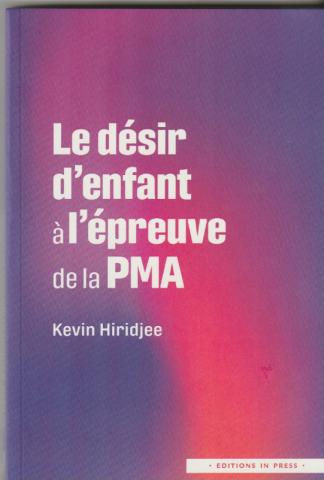 Le désir d'enfant à l'épreuve de la PMA