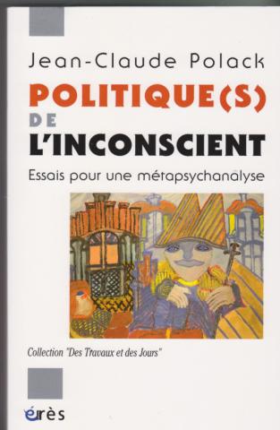 Politique(s) de l'inconscient