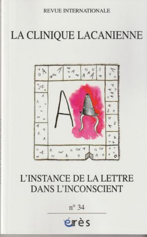 L'instance de la lettre dans l'inconscient