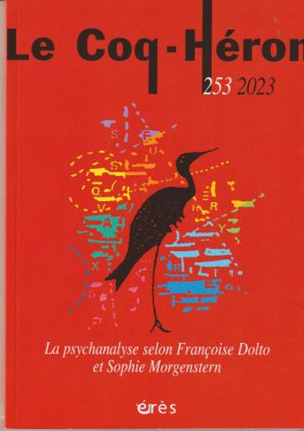 La psychanalyse selon Françoise Dolto et Sophie Morgenstern