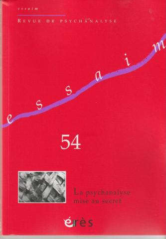 La psychanalyse mise au secret
