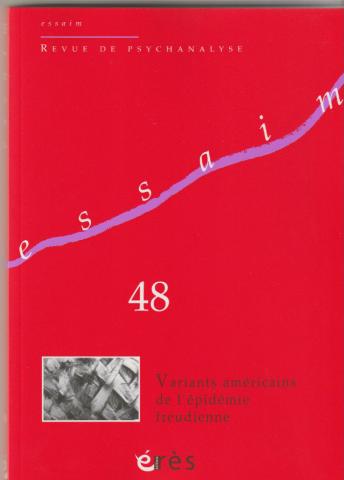 Variants américains de l'épidémie freudienne