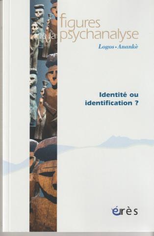 Identité ou identification?