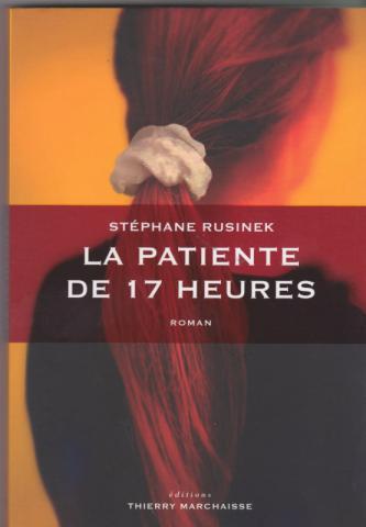 La patiente de 17 heures