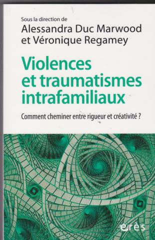 Violences et traumatismes intrafamiliaux