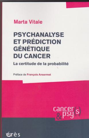 Psychanalyse et prédiction génétique du cancer