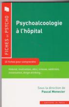 Psychoalcoologie à l'hôpital