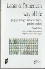 Lacan et l'Américan way of life. Ego psychology, Wilhem Reich, gender studies, 