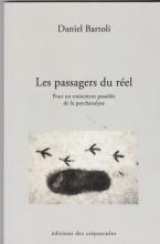 Les passagers du réel. Pour un traitement possible de la psychanalyse