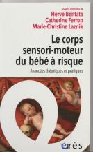 Le corps sensori-moteur du bébé à risque