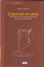 cabossés en série