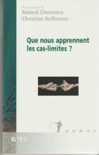 Que nous apprennent les cas-limites?