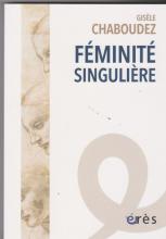 Féminité singulière