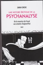 Une histoire érotique de la psychanalyse