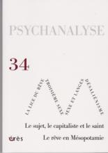 Psychanalyse (10/2015 : Le sujet, le capitaliste et le saint)