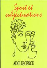 Adolescence (6/2014 : Sport et subjectivation)