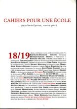 Cahiers pour une école (1/2010 : ...psychanalystes , autre part)